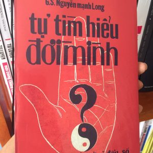 Tự Tìm Hiểu Đời Mình (Sách Học Tử Vi Cho Người Mới Bắt Đầu) - GS Nguyễn Mạnh Long