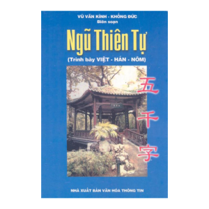 Ngũ Thiên Tự - Vũ Văn Kính + Khổng Đức - 400 trang