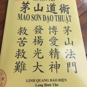 Mao Sơn Đạo Thuật (Mao Sơn Tông) - Pháp Sư Huyền Trí