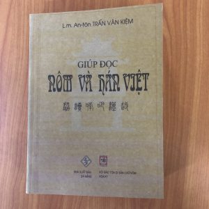 Giúp đọc Nôm và Hán Việt - Trần Văn Kiệm - 918 trang