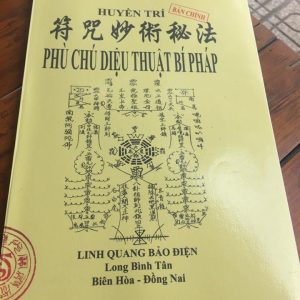 Phù Chú Diệu Thuật Bí Pháp (Khai Quang Điểm Nhãn Thần Phật) – Phái Lư Sơn