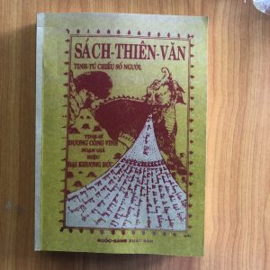 Thiên Văn Vận Số (Sách Thiên Văn Tinh Tú Chiếu Số Người) – Dương Công Vinh (Đại Khương Đức) - 576 trang