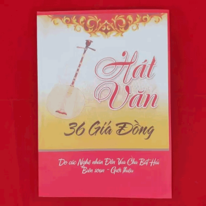 Hát Văn 36 Giá Đồng - Sách Hát Văn Đầy Đủ Nhất