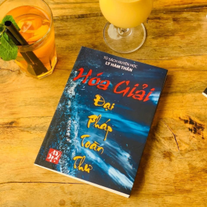 Hóa Giải Đại Pháp Toàn Thư – Lý Hàm Thần