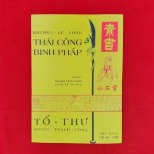 Thái Công Binh Pháp (NXB Khai Trí 1967) - Khương Lữ Vọng