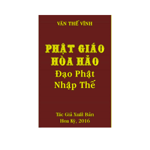 Phật Giáo Hòa Hảo Đạo Phật Nhập Thế - Văn Thế Vĩnh