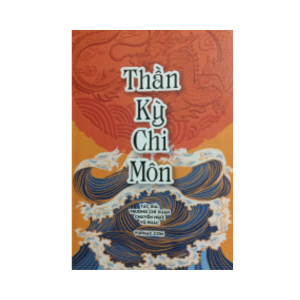 Thần Kỳ Chi Môn – Trương Chí Xuân
