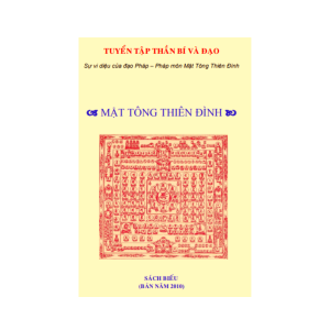 Mật Tông Thiên Đình – Cư Sĩ Triệu Phước