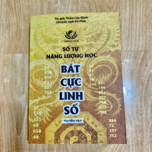 Số Tự Năng Lượng Học Bát Cực Linh Số Trọn Bộ – Thẩm Lập Minh