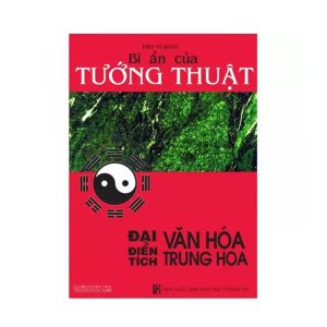 Bí ẩn của Tướng Thuật - Đại điển tích văn hóa Trung Hoa - Diệu Vĩ Quân - 401 trang