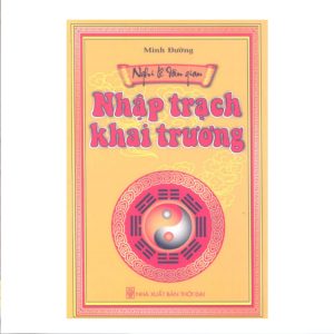 NGHI LỄ NHẬP TRẠCH KHAI TRƯƠNG