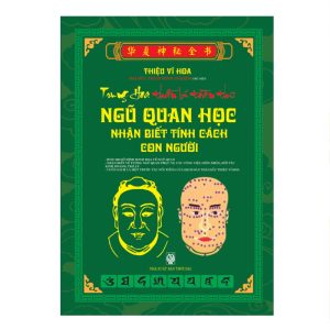 Sách Ngũ Quan Học (Nhận Biết Tính Cách Con Người)