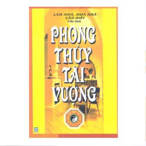 Phong Thủy Tài Vượng