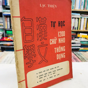 Tự Học 1200 Chữ Nho Thông Dụng - Lạc Thiện