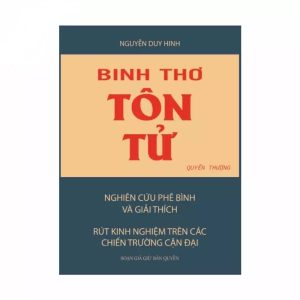 Binh Thơ Tôn Tử Quyển Thượng (NXB Khai Trí 1973) - Nguyễn Duy Hinh