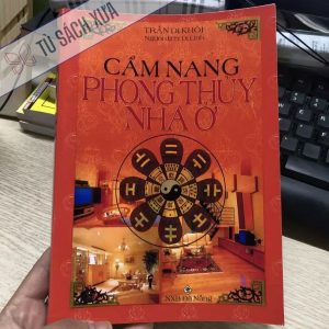 Cẩm Nang Phong Thủy Nhà Ở - Trần Di Khôi