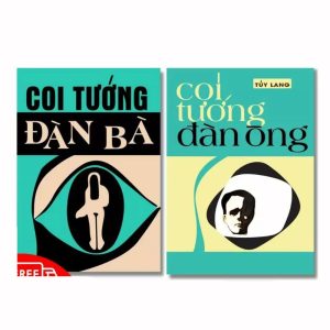 Xem Tướng Đàn Bà và Xem Tướng Đàn Ông - Túy Lang - Nguyễn Văn Toàn