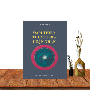 Đàm Thiên - Thuyết Địa - Luận Nhân