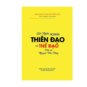 Giải Nghĩa Kinh Thiên Đạo Và Thế Đạo (Nguyễn Văn Hồng)