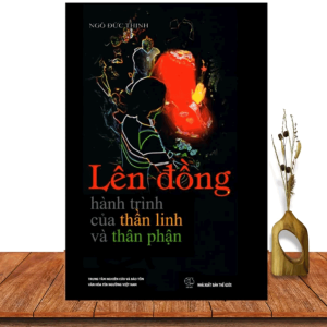 Lên Đồng - Hành Trình Của Thần Linh Và Thân Phận