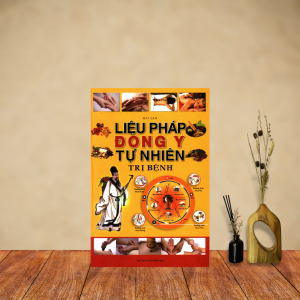 Liệu Pháp Đông Y Trị Bệnh Tự Nhiên