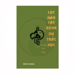 Lục Hào Tật Bệnh Dự Trắc Học - Vương Hổ Ứng