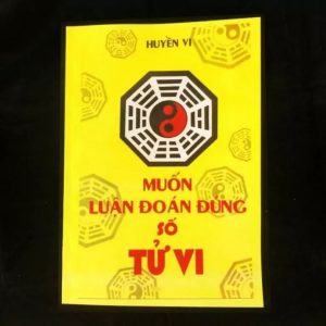 Muốn Luận Đoán Đúng Lá Số Tử Vi