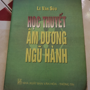 Học Thuyết Âm Dương Ngũ Hành – Lê Văn Sửu