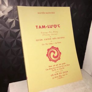 Tam Lược Trương Tử Phòng Và Quân Chính Đời Đường (NXB Cổ Kim 1958) - Lý Vệ Công
