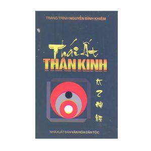 Thái Ất Thần Kinh - Trạng Trình Nguyễn Bỉnh Khiêm