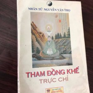 Tham Đồng Khế Trực Chỉ (Đạo Giáo Thần Tiên) – Nhân Tử Nguyễn Văn Thọ