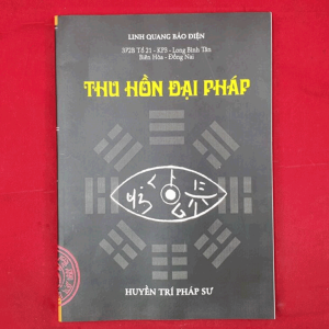 Thu Hồn Đại Pháp - Huyền Trí Pháp Sư