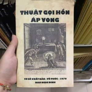 Thuật Gọi Hồn Áp Vong - Sách Quý Về Áp Vong - 1970
