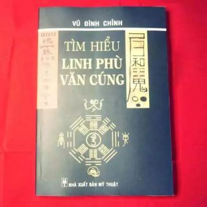 Tìm Hiểu Về Linh Phù Văn Cúng
