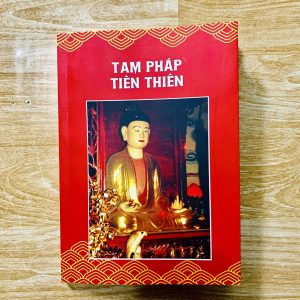 Tam Pháp Thiên Tiên (Thánh Mẫu Liễu Hạnh chân kinh)