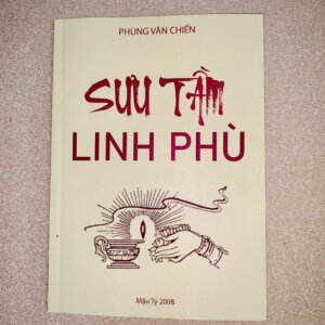 Sưu Tầm Linh Phù - Phùng Văn Chiến