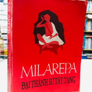 Milarepa - Đại Thánh Sư Tây Tạng