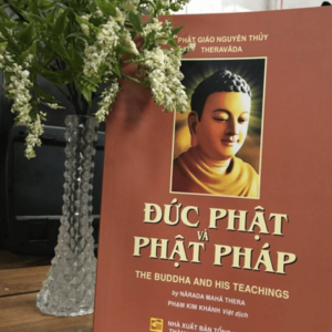 Đức Phật Và Phật Pháp - Narada Maha Thera (Phạm Kim Khánh việt dịch)